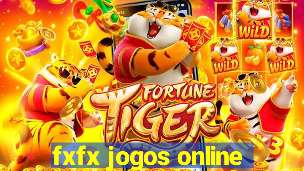 fxfx jogos online